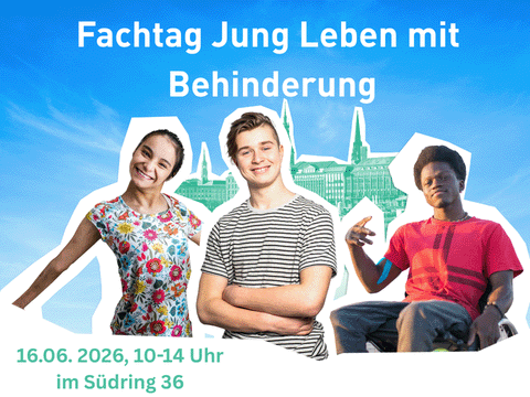 Titelbild Fachtag Jung Leben mit Behinderung: drei junge Menschen, davon eine Frau und einer im Rollstuhl. Im Hintergrund: das Hamburger Rathaus